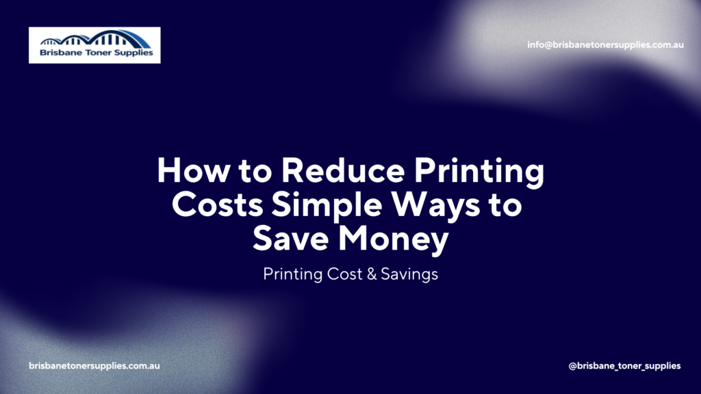 how-to-reduce-printing-costs-simple-ways-to-save-money